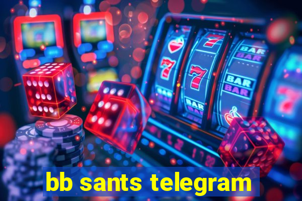 bb sants telegram