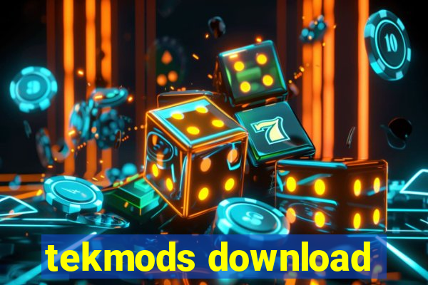 tekmods download