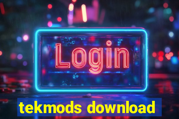 tekmods download