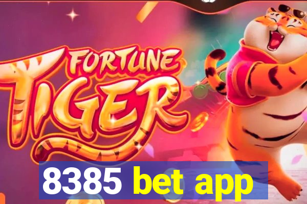 8385 bet app