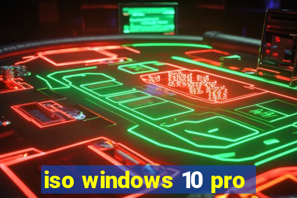 iso windows 10 pro