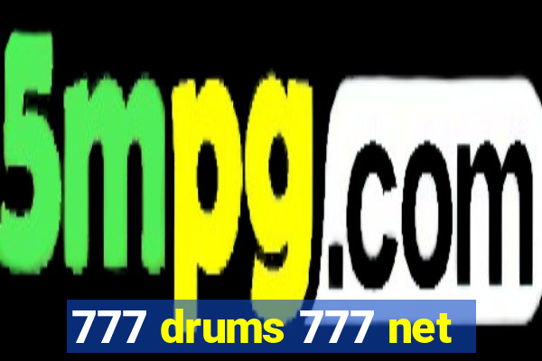 777 drums 777 net