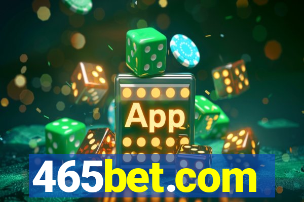 465bet.com