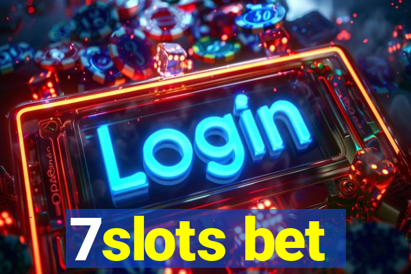 7slots bet