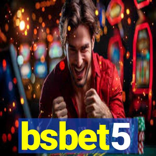 bsbet5