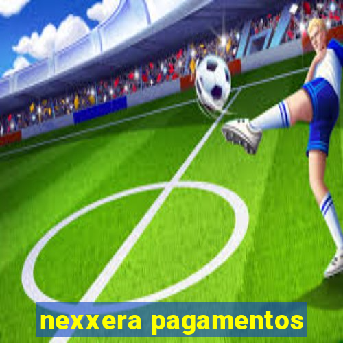 nexxera pagamentos