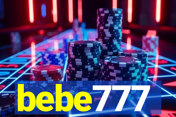 bebe777