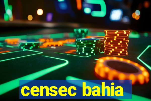 censec bahia