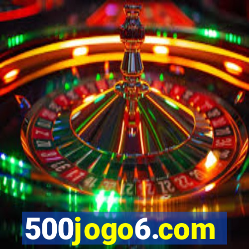 500jogo6.com