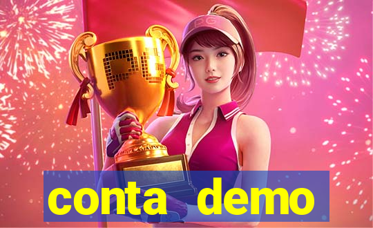 conta demo plataforma slots