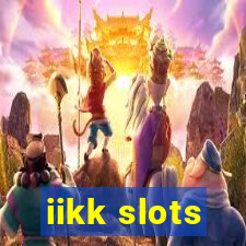 iikk slots