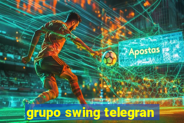 grupo swing telegran