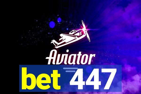 bet 447