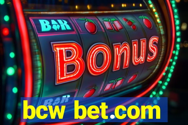 bcw bet.com