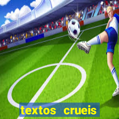 textos crueis demais pdf