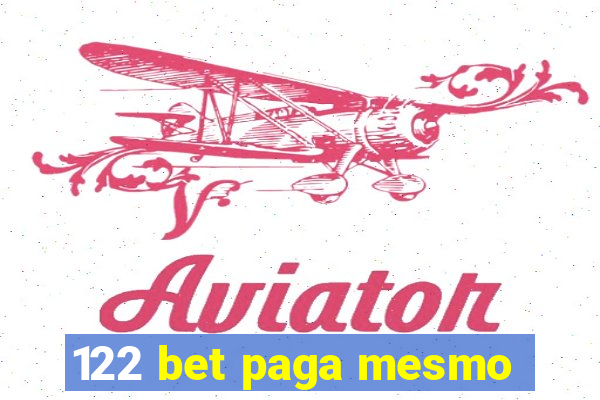 122 bet paga mesmo