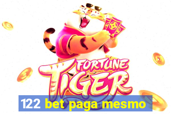 122 bet paga mesmo