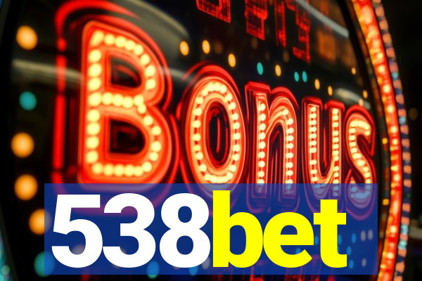 538bet