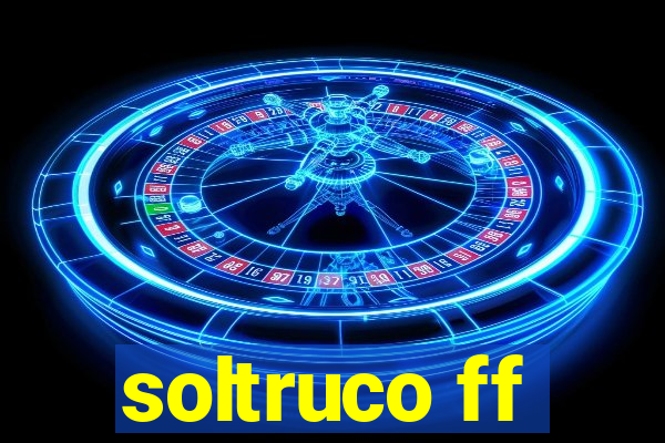 soltruco ff