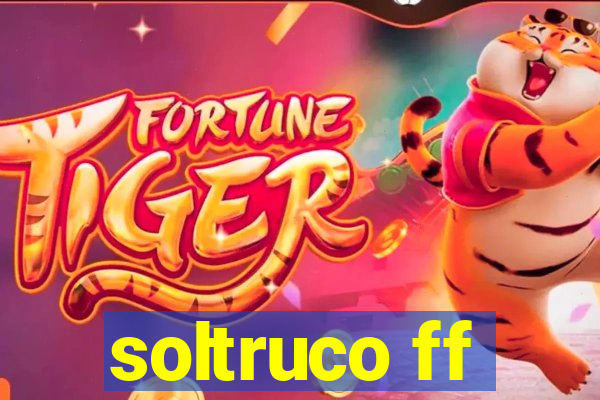 soltruco ff