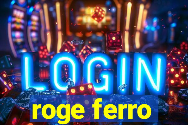 roge ferro