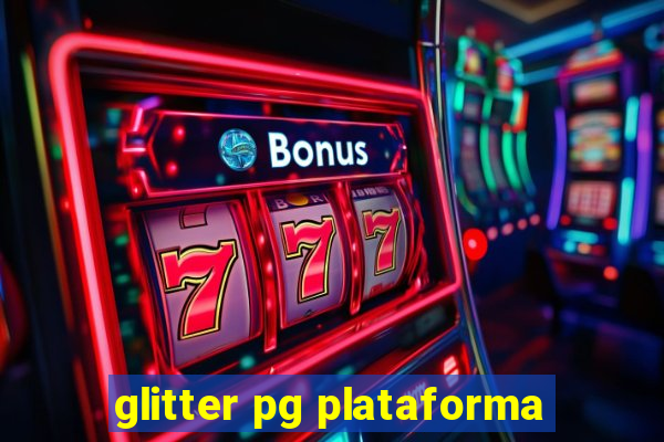 glitter pg plataforma