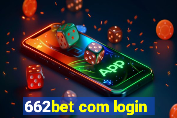 662bet com login