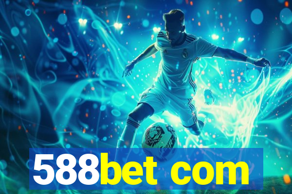 588bet com