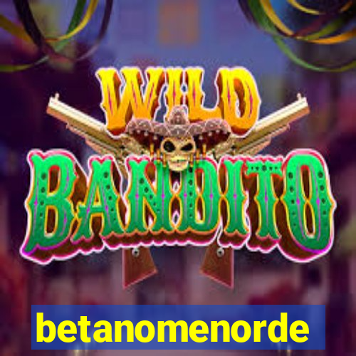 betanomenorde