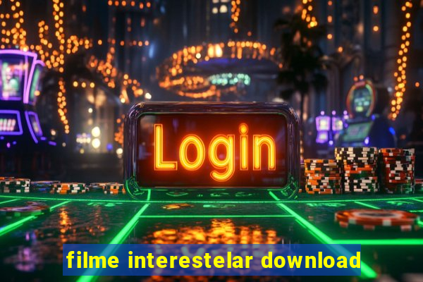 filme interestelar download