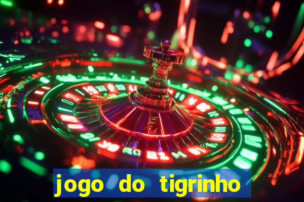 jogo do tigrinho ta pagando