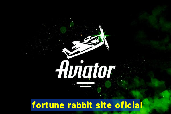 fortune rabbit site oficial