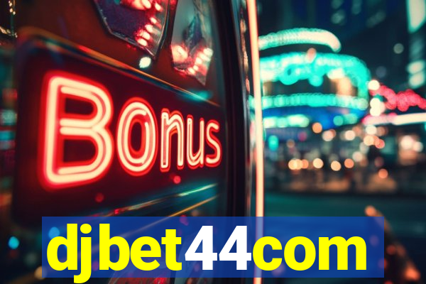 djbet44com