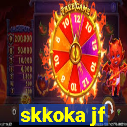 skkoka jf