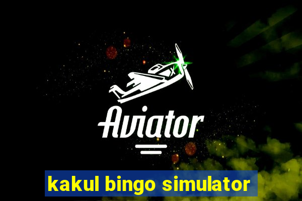 kakul bingo simulator