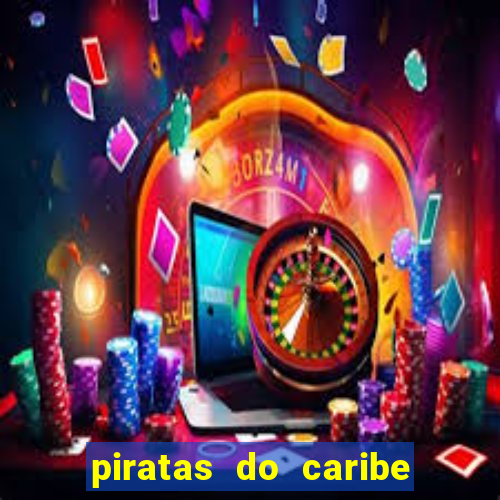 piratas do caribe filme completo dublado