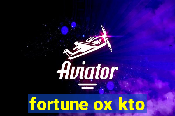 fortune ox kto