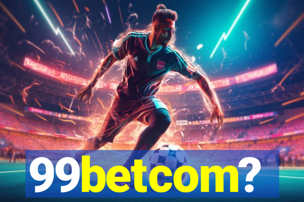 99betcom?