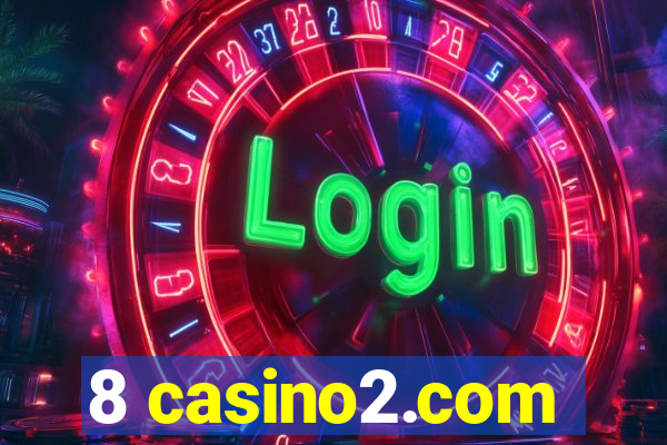 8 casino2.com