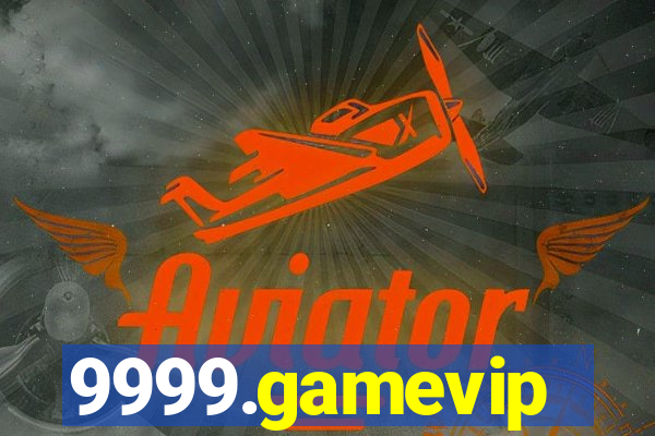 9999.gamevip