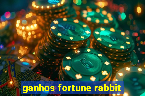 ganhos fortune rabbit