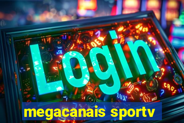 megacanais sportv