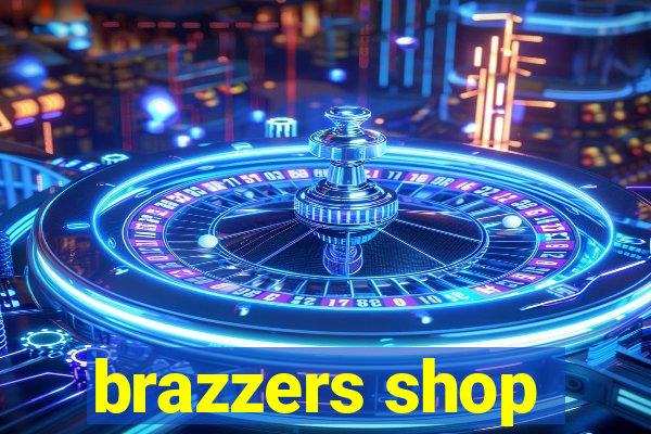 brazzers shop