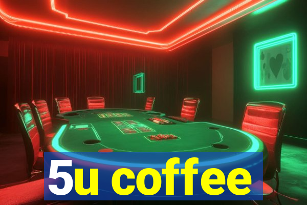 5u coffee