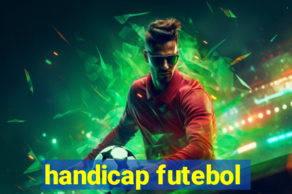 handicap futebol