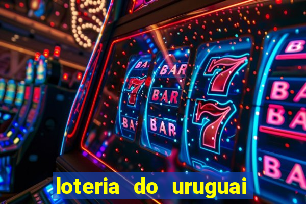 loteria do uruguai 21 horas