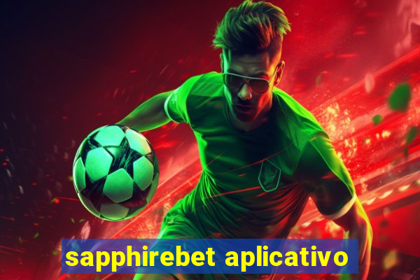 sapphirebet aplicativo