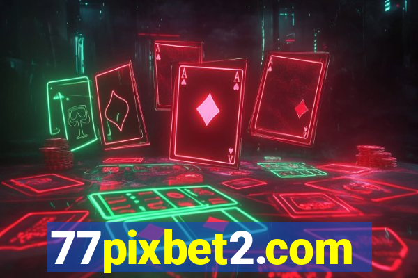 77pixbet2.com