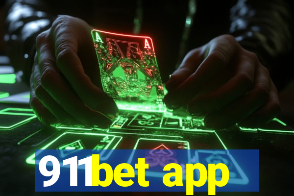 911bet app