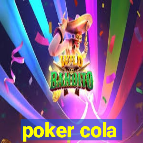 poker cola